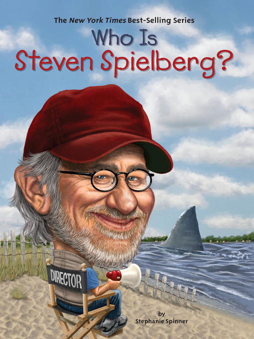 Title details for Who Is Steven Spielberg? by Stephanie Spinner - Wait list